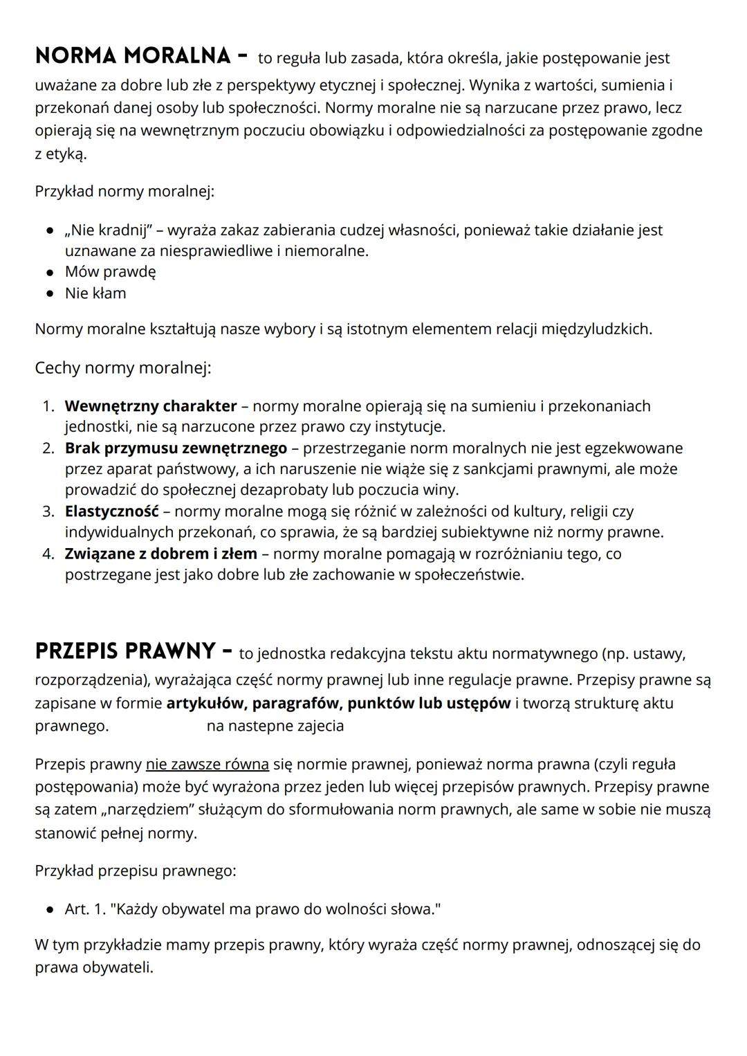 # NORMA PRAWNA - to reguła postępowania wyrażona przez przepisy prawne, która
reguluje zachowanie jednostek w społeczeństwie. Stanowi podsta