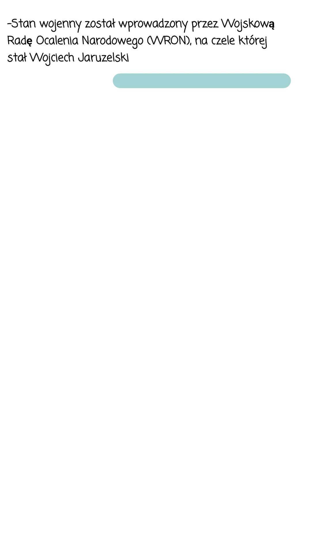 STAN WOJENNY W POLSCE
-Stan wojenny wprowadzono z 12 na 13
grudnia 1981 roku.
-Stan wojenny zakończył się 22
lipca 1983 roku
WRON- Wojskowa
