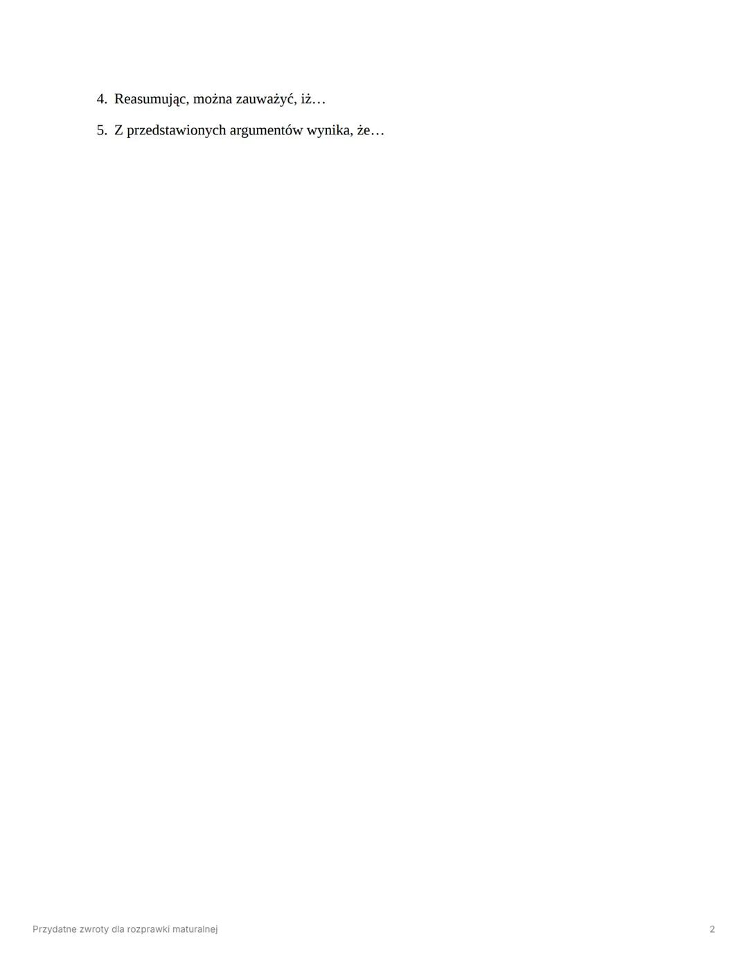 # Przydatne zwroty dla rozprawki
maturalnej
Wstęp
1. Temat zakłada, że...
2. Warto najpierw zastanowić się, czym jest...
3. Celem niniejsz