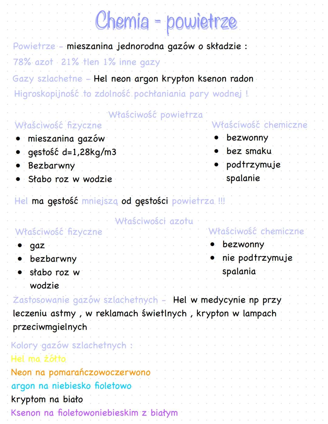 # Chemia - powietrze
Powietrze - mieszanina jednorodna gazów o składzie:
78% azot 21% tlen 1% inne gazy
Gazy szlachetne - Hel neon argon k