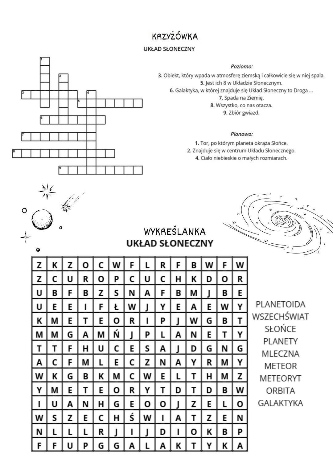 # WSZECHŚWIAT I UKŁAD SŁONECZNY
Wszechświat nie jest jeszcze
dokładnie zbadany
w układzie Słonecznym jest 8
planet, które świecą światłem