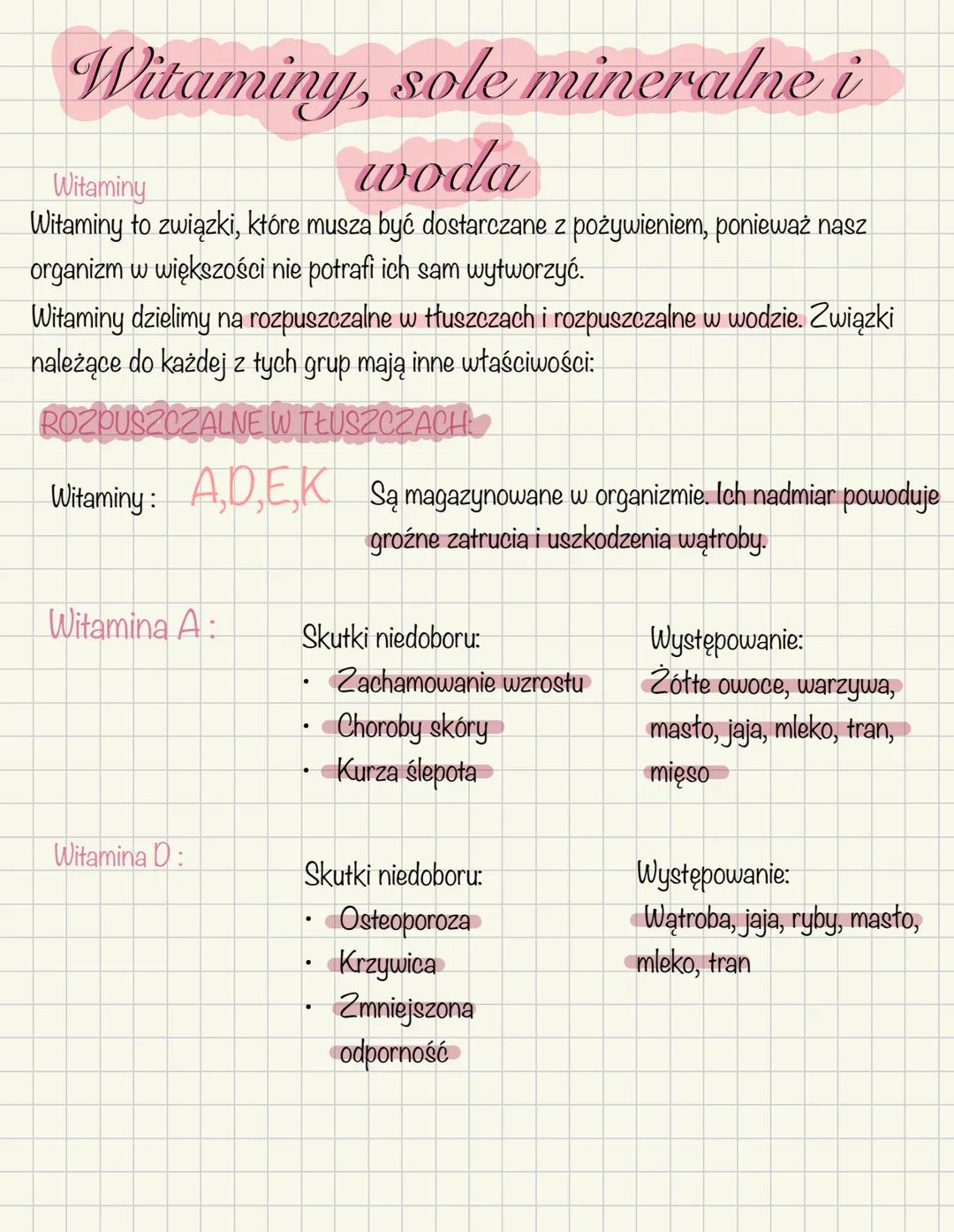 Witaminy, sole mineralne i
Witaminy
woda
Witaminy to związki, które musza być dostarczane z pożywieniem, ponieważ nasz
organizm w większości