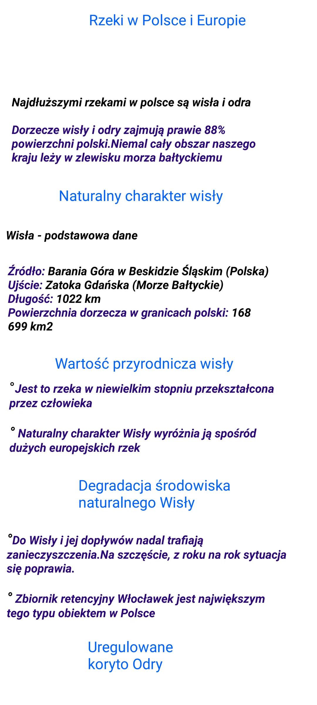 Rzeki w Polsce i Europie
Najdłuższymi rzekami w polsce są wisła i odra
Dorzecze wisły i odry zajmują prawie 88%
powierzchni polski.Niemal ca