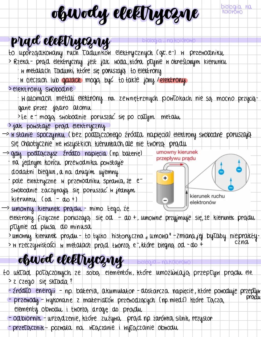 obwody elektryczne
prad elektryczny
biologia na kolorowo
biologia na
Kolorono
to uporządkowany ruch tadunków elektrycznych (gt. e-) w przewo