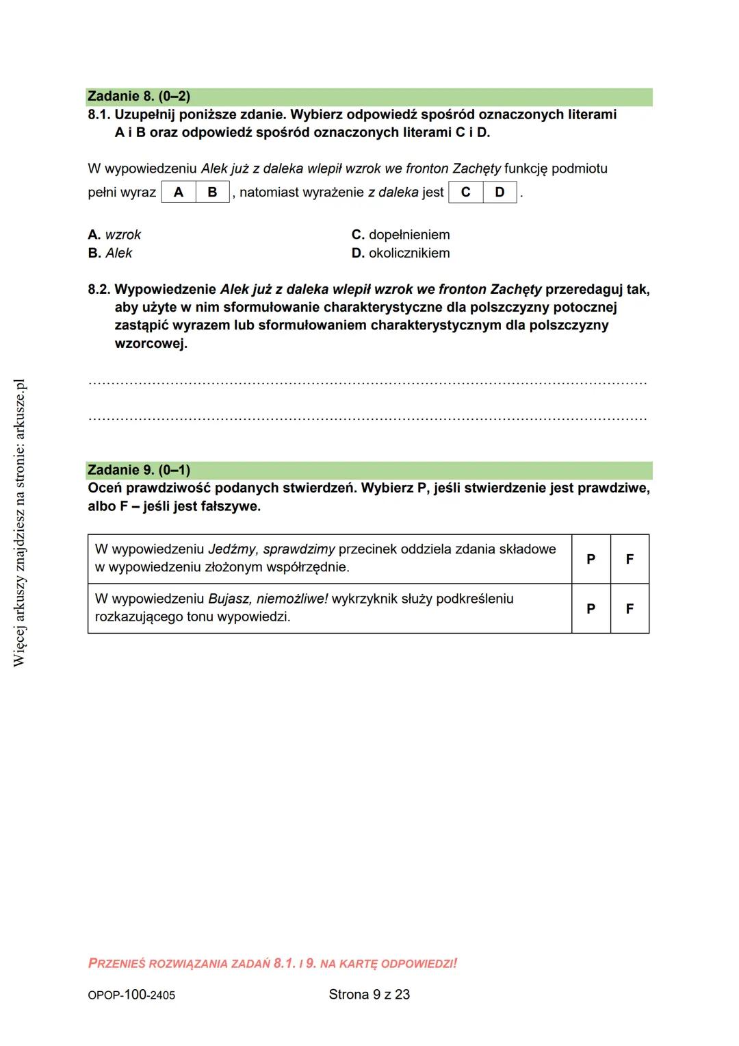 Więcej arkuszy znajdziesz na stronie: arkusze.pl
CENTRALNA
KOMISJA
EGZAMINACYJNA
WYPEŁNIA UCZEŃ
KOD UCZNIA
PESEL
Arkusz zawiera informa