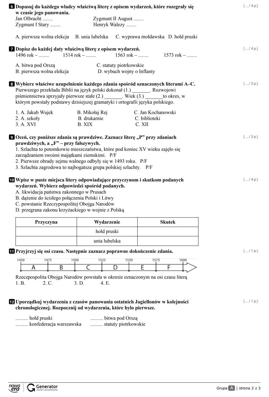Grupa A Klasa
Imię i nazwisko
Liczba punktów ....../ 39
Dział II
1 Podkreśl wers, w którym zapisano nazwy trzech izb sejmu walnego.
A. marsz