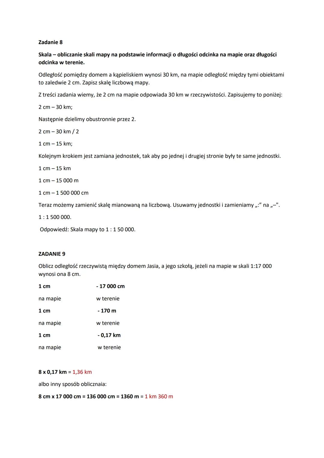 # ZADANIA ZE SKALĄ
Wiemy, że 1 km = 1000 m a 1m = 100 cm, zatem 1 km=100 000 cm;
1 cm-100 000 cm
1 cm-1000 m (1 m = 100 cm, dlatego dwa z