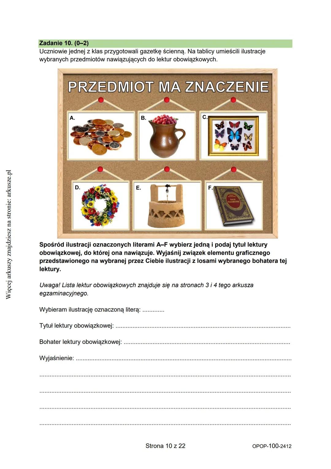 Więcej arkuszy znajdziesz na stronie: arkusze.pl
CENTRALNA
KOMISJA
EGZAMINACYJNA
WYPEŁNIA UCZEŃ
KOD UCZNIA
Arkusz zawiera informacje
prawnie