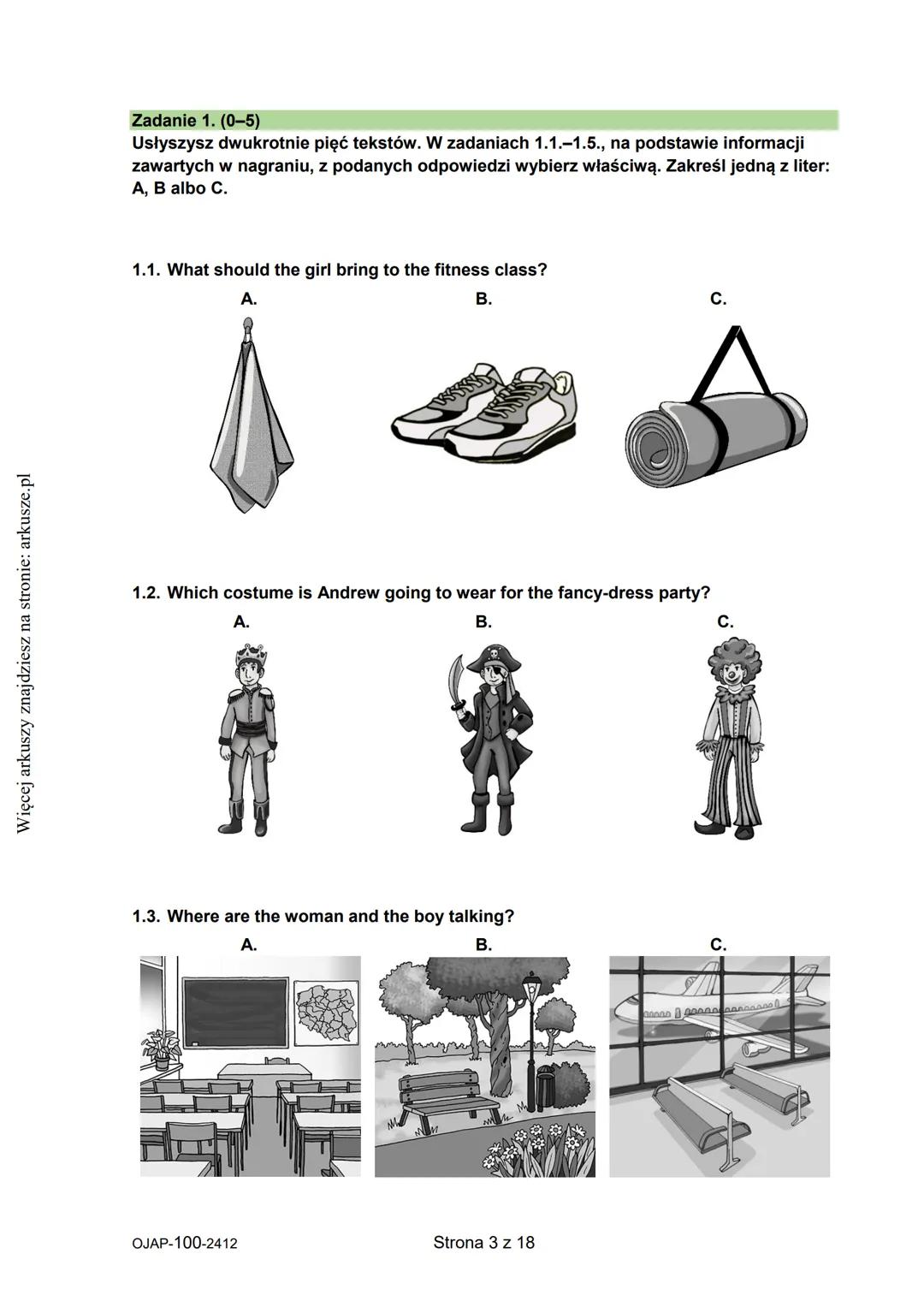 na stronie: arkusze.pl
Więcej arkuszy znajdziesz
CENTRALNA
KOMISJA
EGZAMINACYJNA
WYPEŁNIA UCZEŃ
KOD UCZNIA
PESEL
Arkusz zawiera informacje
p