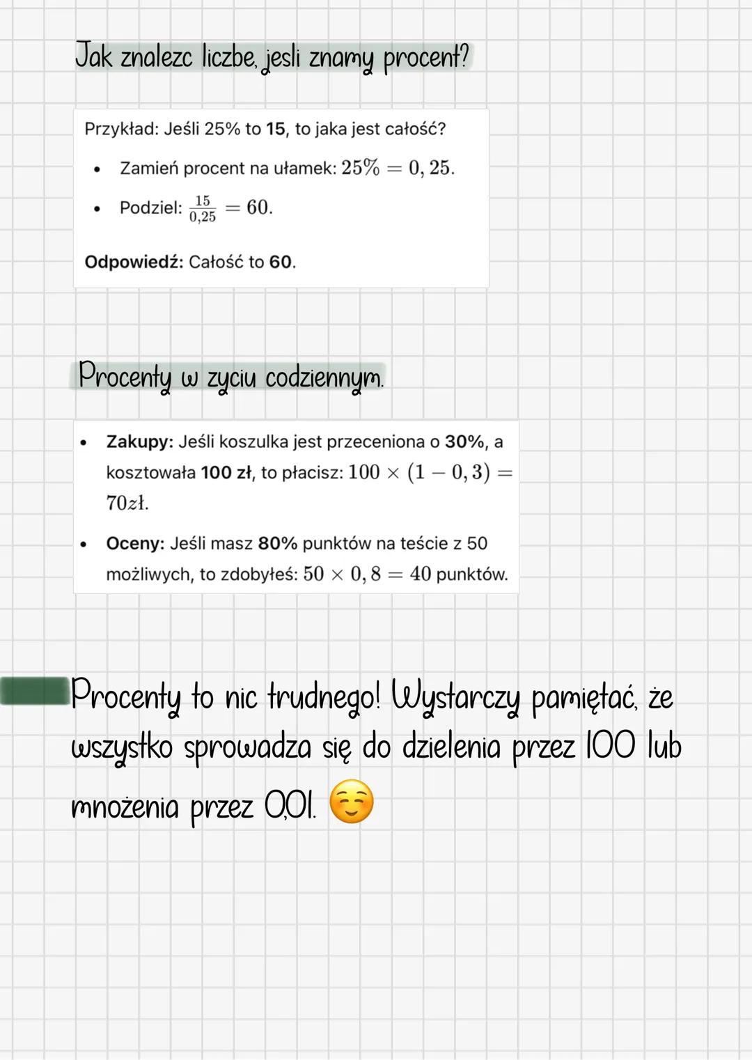 Procenty
Procenty to sposób zapisywania części czegoś jako
fragmentu ze 100 Prosto mówiąc:
1½ to jedna setna całości.
50% to połowa całości.