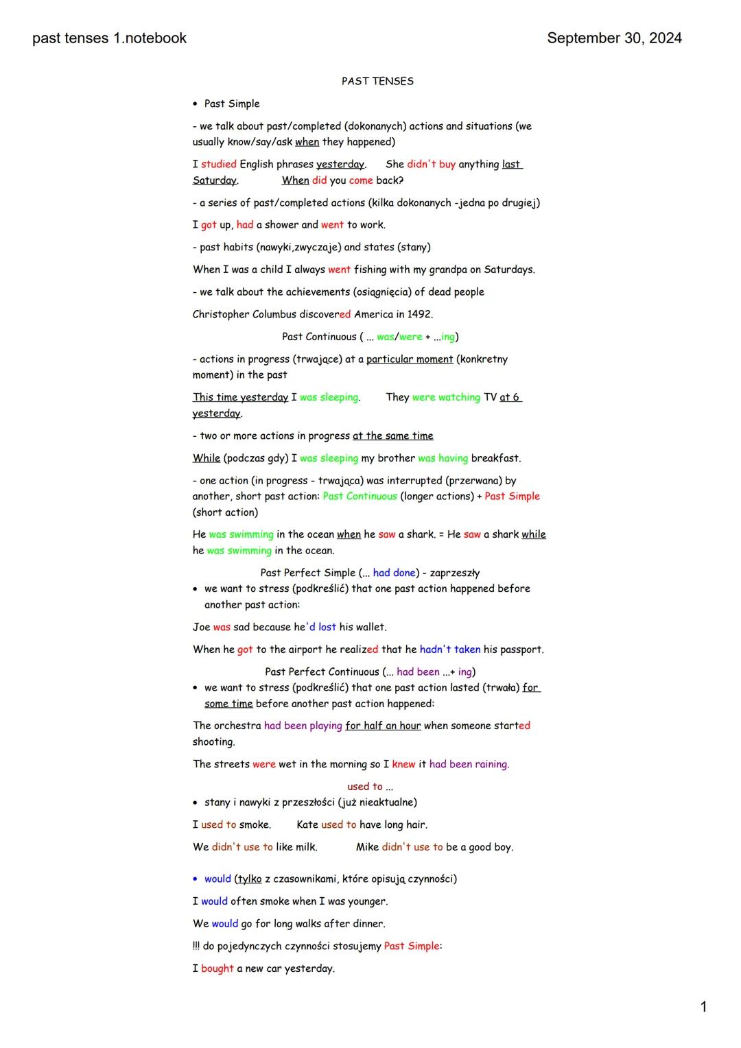 past tenses 1.notebook
September 30, 2024
PAST TENSES
* Past Simple
* we talk about past/completed (dokonanych) actions and situatio