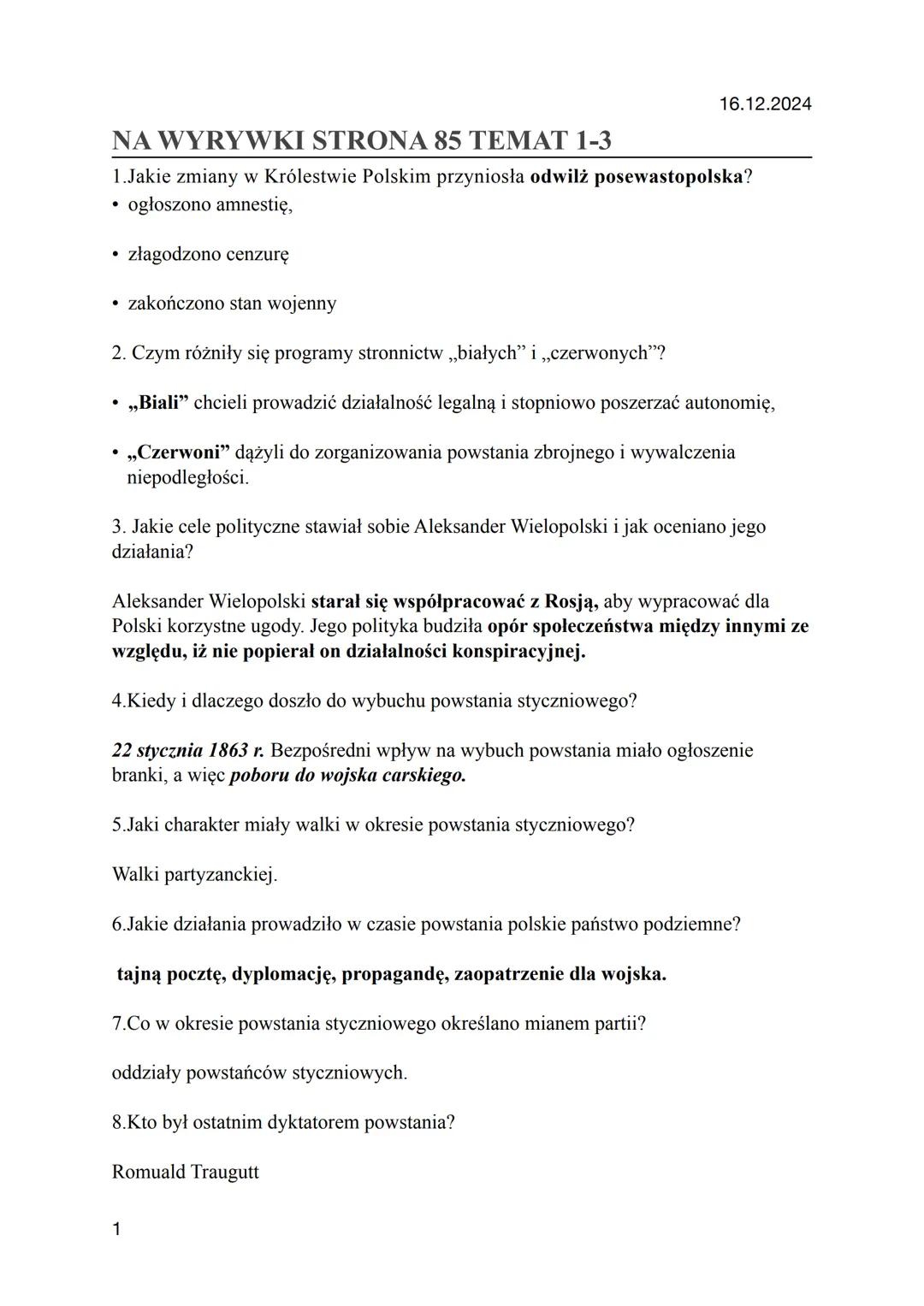 16.12.2024
NA WYRYWKI STRONA 85 TEMAT 1-3
1.Jakie zmiany w Królestwie Polskim przyniosła odwilż posewastopolska?
* ogłoszono amnestię,