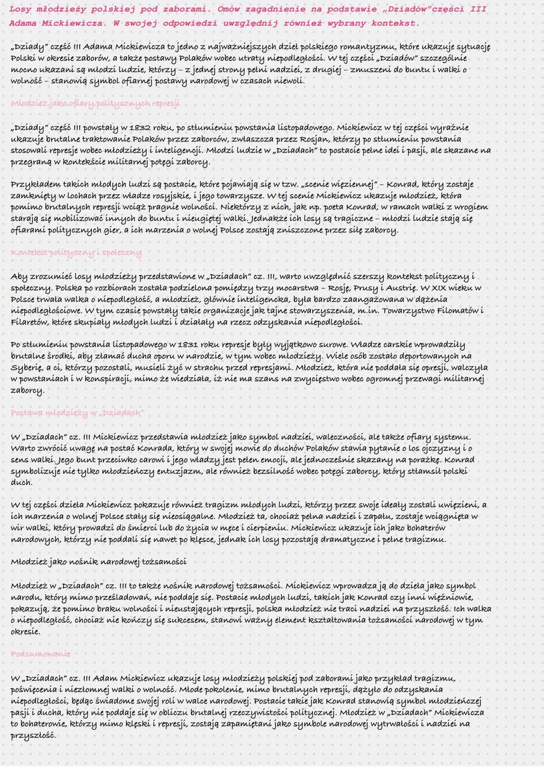 Losy młodzieży polskiej pod zaborami. Omów zagadnienie na podstawie "Dziadów" części III
Adama Mickiewicza. W swojej odpowiedzi uwzględnij r