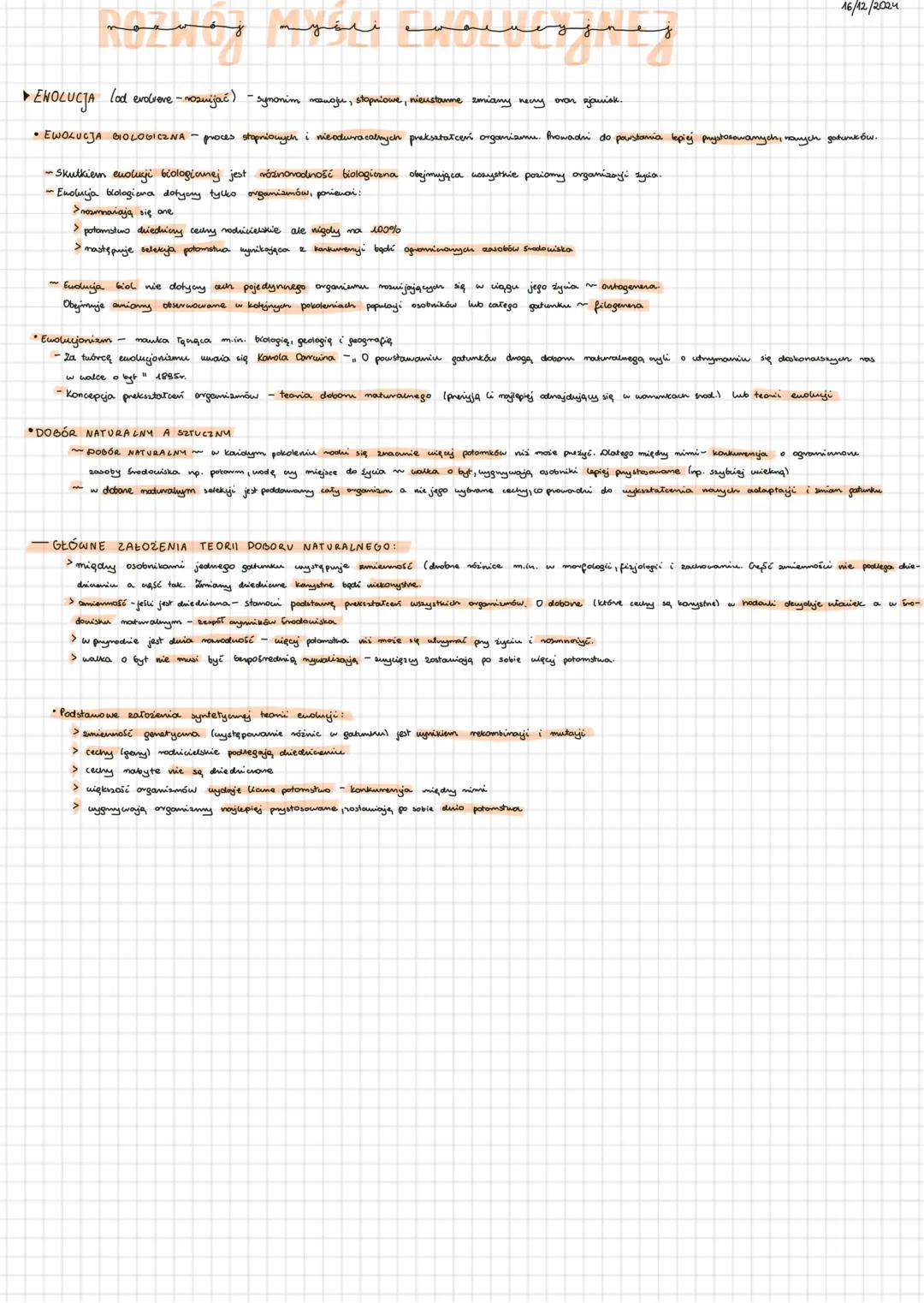 16/12/2024
ej
ENOLUCJA lod evolveve - rozwijać) - synonim manoju, stopniowe, nieustanne zmiany necry oven zjawisk.
• EWOLUCJA BIOLOGICZNA -