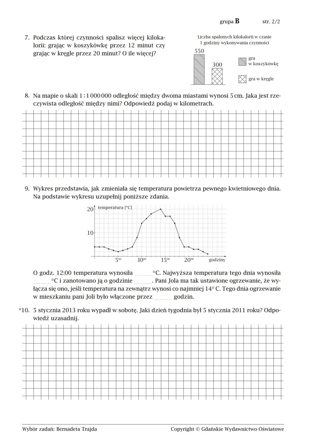 imię i nazwisko
1. Ile czasu upłynęło od pierwszej do drugiej wizyty
pana Marka u lekarza?
A. 11 miesięcy
B. 1 rok i 28 dni
C. 1 rok
D. 1 ro
