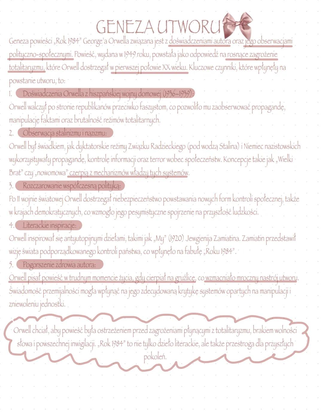 Rok 1984 # GENEZA UTWORU
Geneza powieści „Rok 1984" George'a Orwella związana jest z doświadczeniami autora oraz jego obserwacjamí
politycz