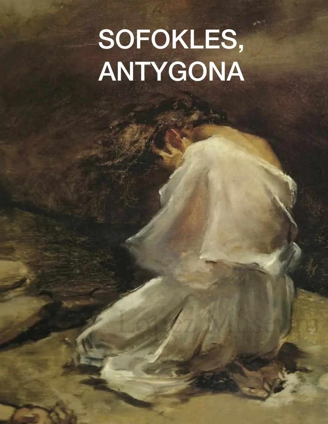 SOFOKLES,
ANTYGONA Antygona - główni
bohaterowie
Antygona - córka Edypa i Jokasty,
Ismena - siostra Antygony,
Chór tebańskich starców,
Kreon