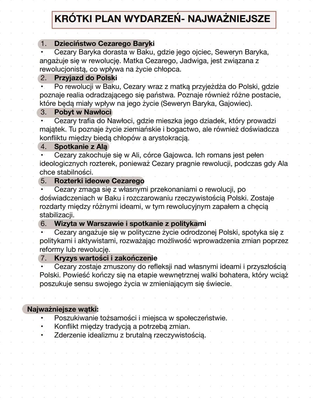 # „PRZEDWIOŚNIE”
# STEFAN ŻEROMSKI # KRÓTKI PLAN WYDARZEŃ- NAJWAŻNIEJSZE
1. Dzieciństwo Cezarego Baryki
* Cezary Baryka dorasta w Ba