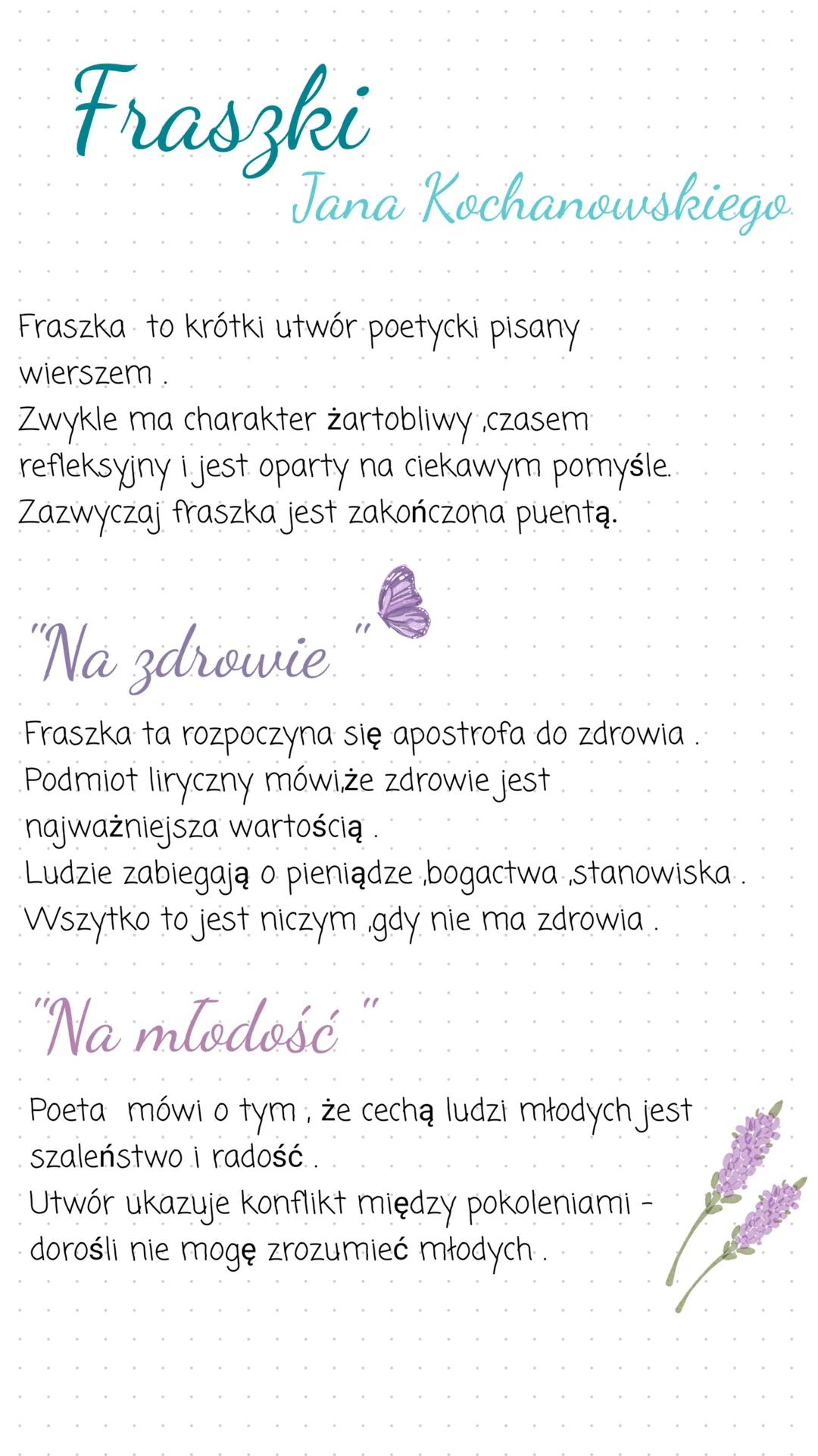 Fraszki
Jana Kochanowskiego
Fraszka to krótki utwór poetycki pisany
wierszem
Zwykle ma charakter żartobliwy czasem
refleksyjny i jest oparty
