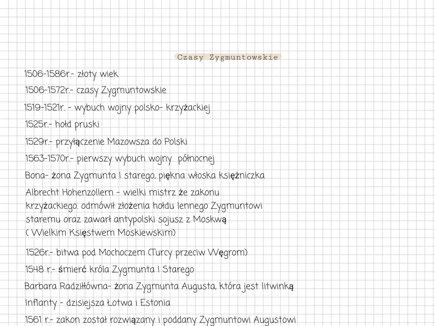 Czasy Zygmuntowskie
1506-1586r.- złoty wiek
1506-1572r.- czasy Zygmuntowskie
1519-1521r. - wybuch wojny polsko- krzyżackiej
1525r.- hołd