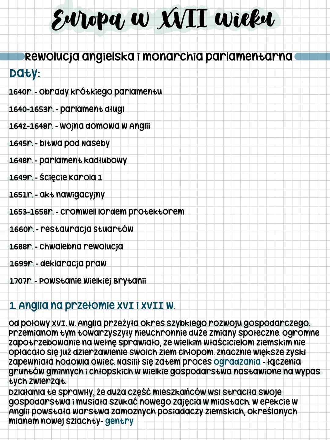 Europa w XVII wieku
Rewolucja angielska i monarchia parlamentarna
Daty:
1640r.- Obrady krótkiego parlamentu
1640-1653r-parlament długi
1642-