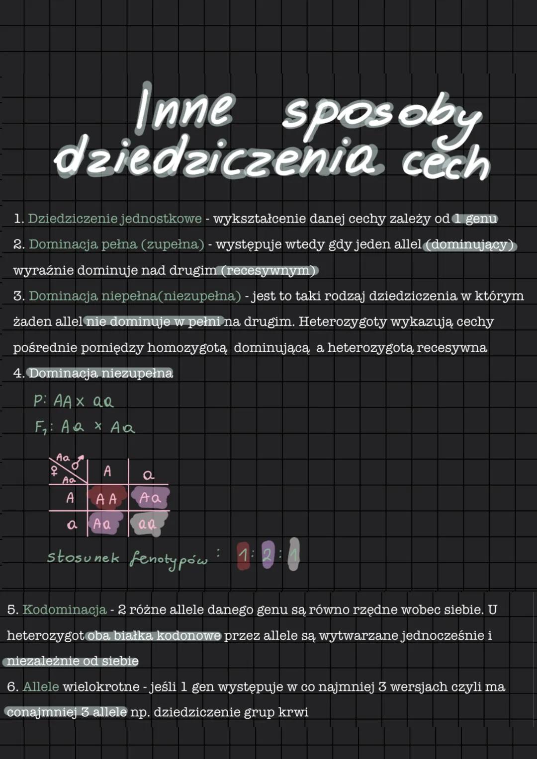 # Inne sposoby
dziedziczenia cech
1. Dziedziczenie jednostkowe wykształcenie danej cechy zależy od 1 genu
2. Dominacja pełna (zupełna) - wys