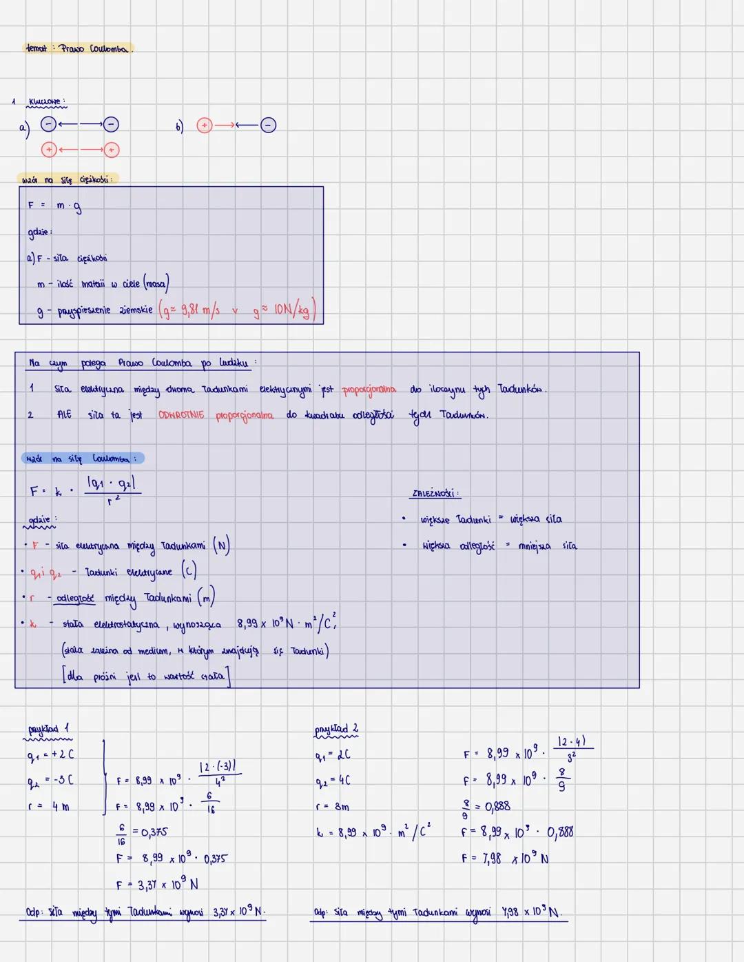 # temat Prawo Coulomba
1 Kluczowe:
a)
b)
wzór na silę cigákoki
$F=$
$m \cdot g$
godzie
a) F-sita cięäkodi
m- ilość mataii w cie
