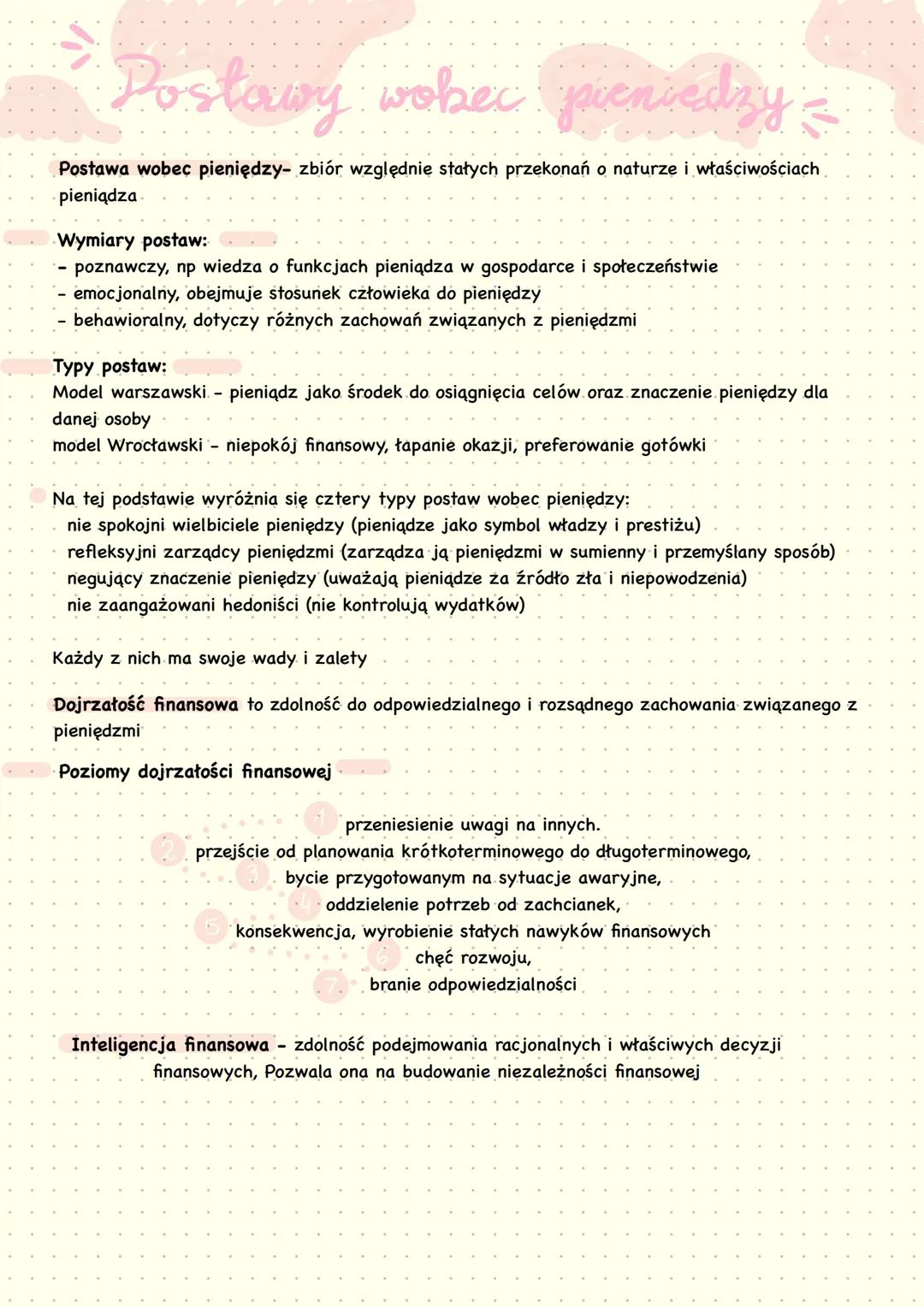 # Postawy wobec pieniedzy
Postawa wobec pieniędzy zbiór względnie stałych przekonań o naturze i właściwościach
pieniądza
Wymiary postaw: