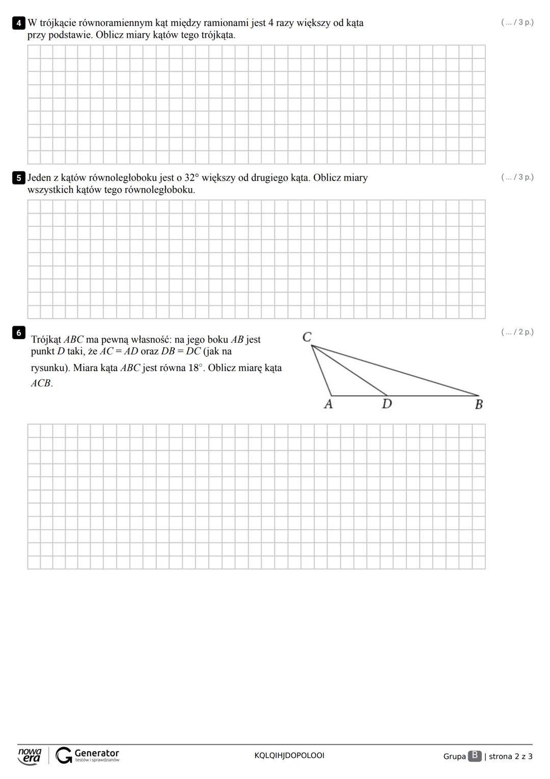 Grupa A Klasa
Imię
Klasówka 8.III.P. Figury na płaszczyźnie (wersja 2021)
Miara kąta a jest równa:
km
A. 160°
B. 140°
C. 30°
D. 10°
Dany