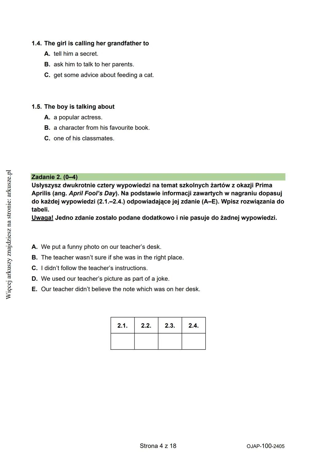 --- OCR Start ---
Więcej arkuszy znajdziesz na stronie: arkusze.pl
CENTRALNA
KOMISJA
EGZAMINACYJNA
KOD UCZNIA
WYPEŁNIA UCZEŃ
PESEL
Arkusz za