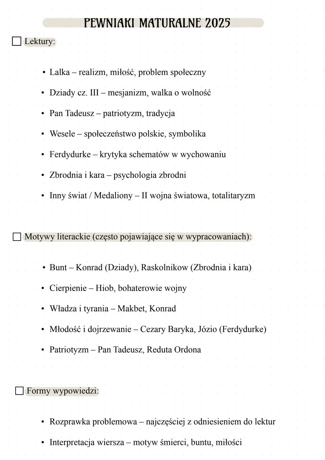 # POLSKI
# PLANER
# MATURALNY PEWNIARI MATURALNE 2025
Lektury:
* Lalka - realizm, miłość, problem społeczny
* Dziady cz. III - mesjan
