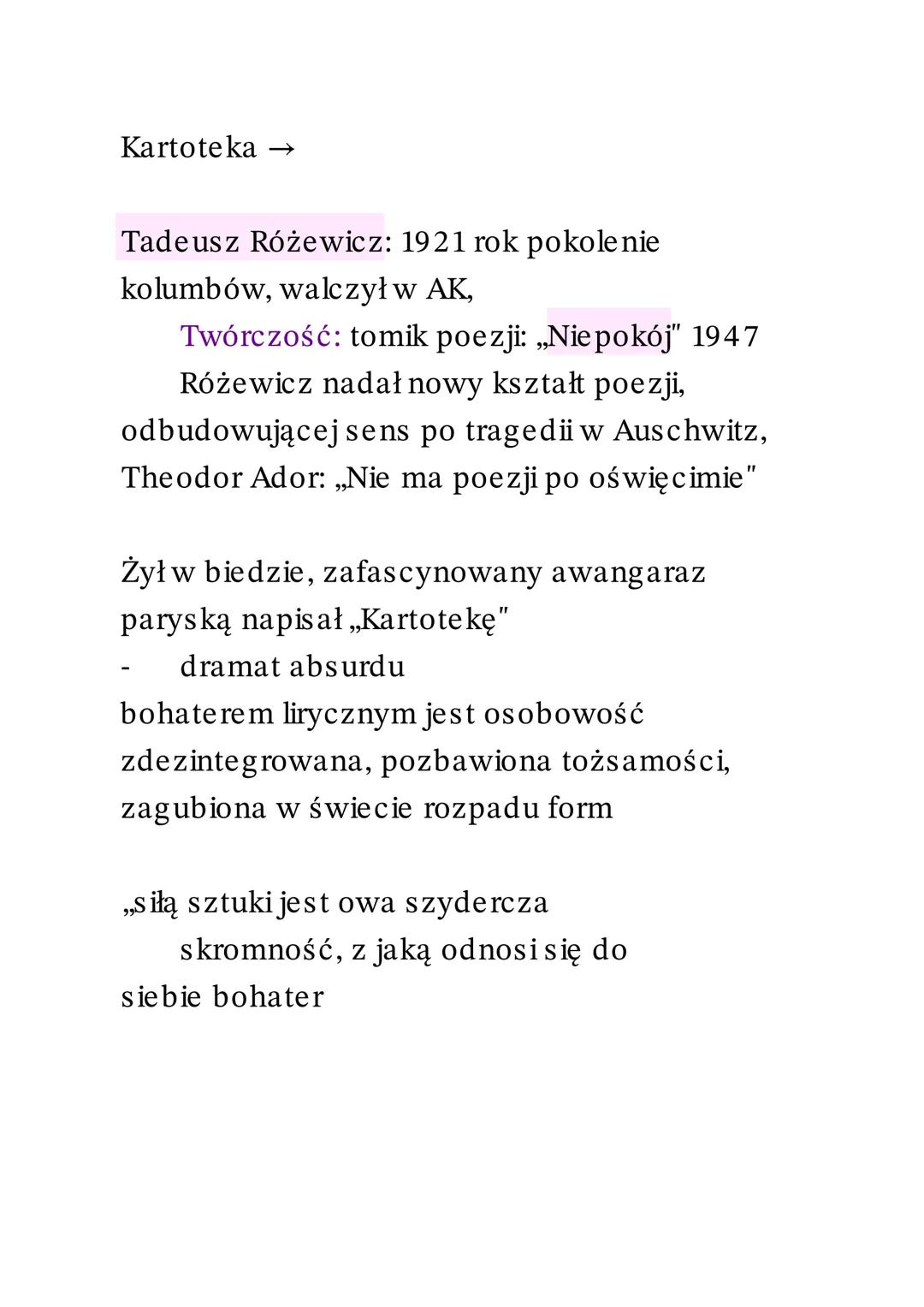 Kartoteka →
Tadeusz Różewicz: 1921 rok pokolenie
kolumbów, walczył w AK,
Twórczość: tomik poezji: „Niepokój" 1947
Różewicz nadał nowy kszt