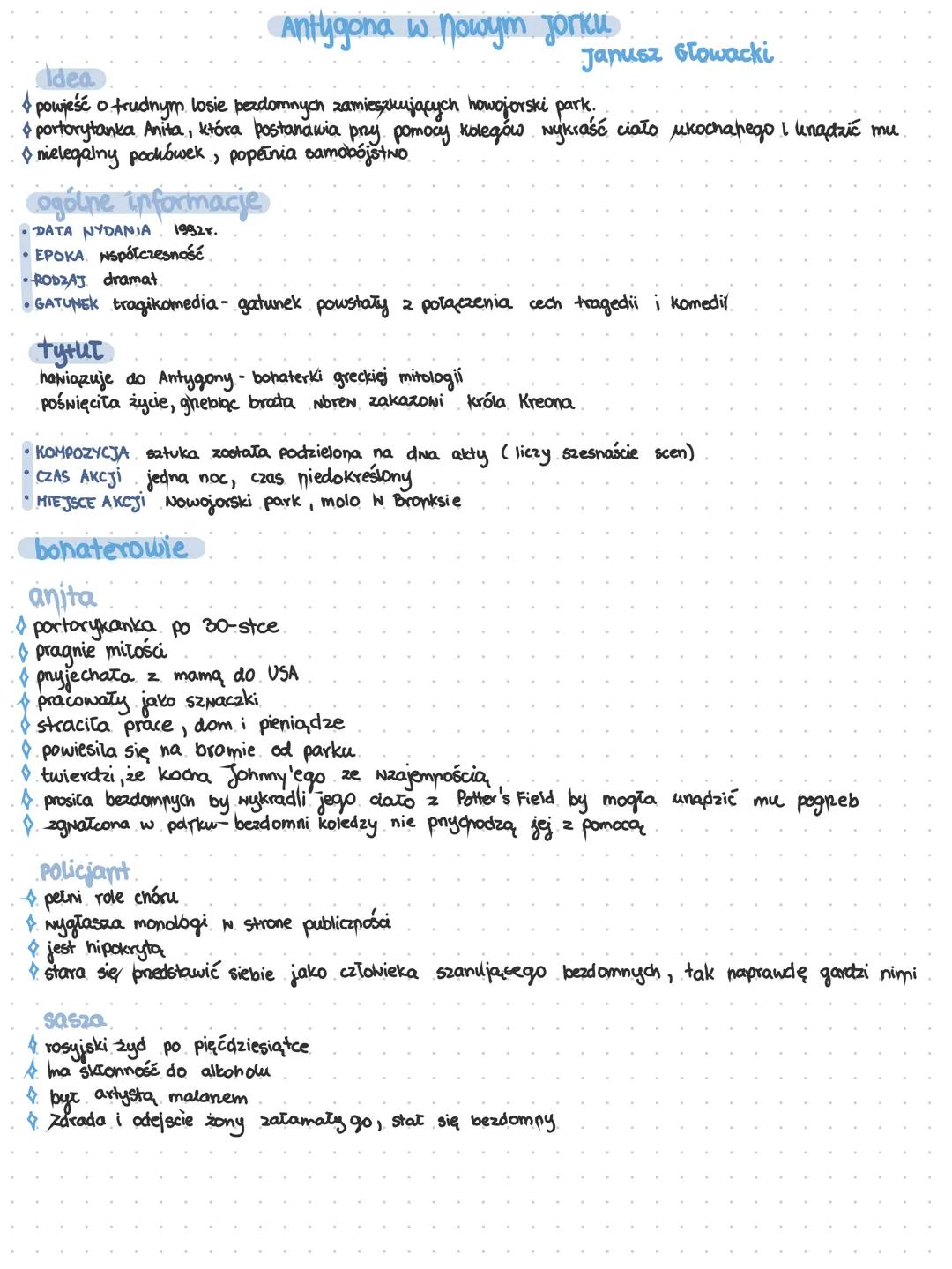 --- OCR Start ---
Antygona w Nowym Jorku
Janusz Głowacki
Idea
◇powiesc o trudnym losie bezdomnych zamieszkujących nowojorski park.
◇portoryt
