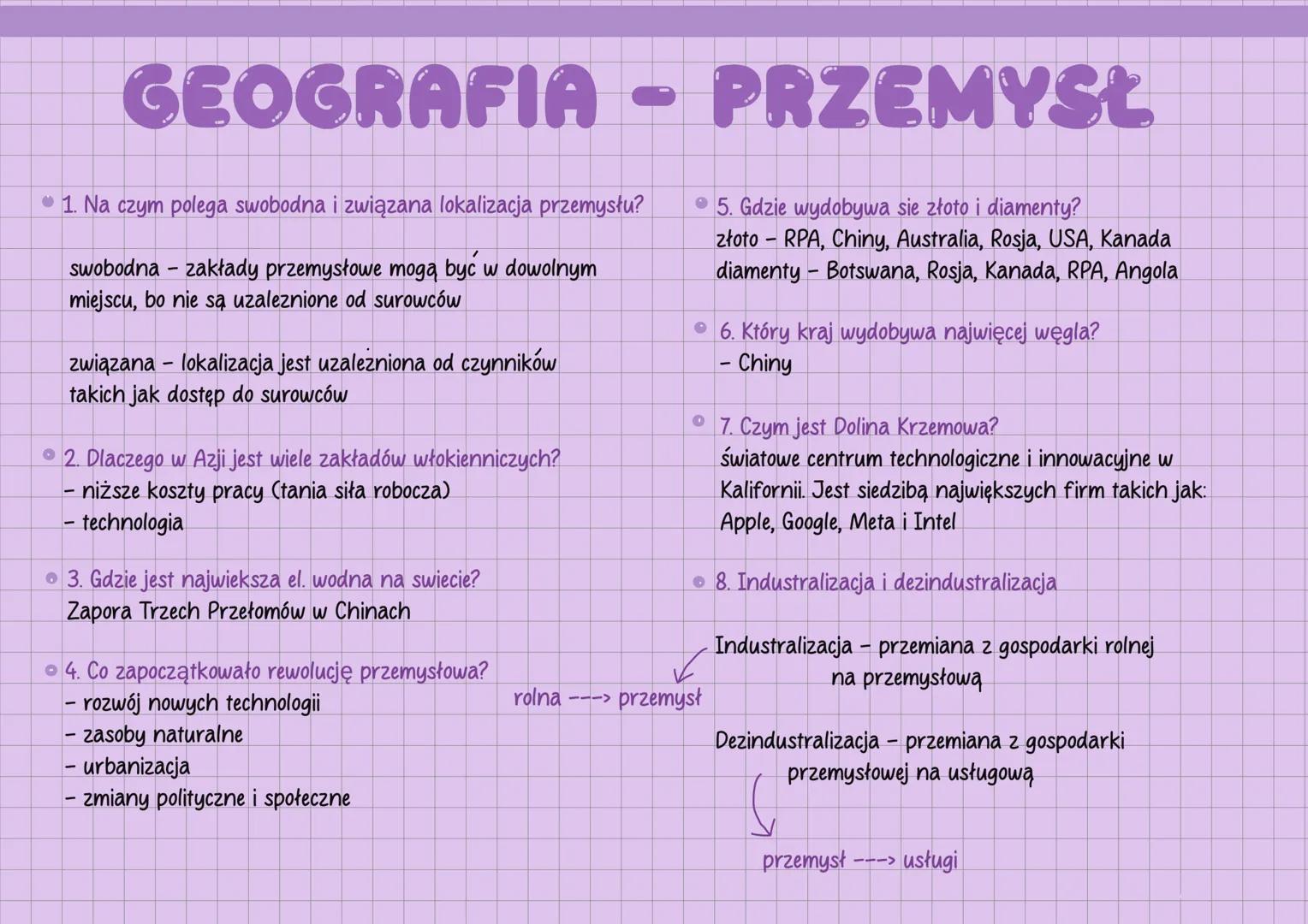# GEOGRAFIA - PRZEMYSŁ
* 1. Na czym polega swobodna i związana lokalizacja przemysłu?
swobodna – zakłady przemysłowe mogą być w dowolnym