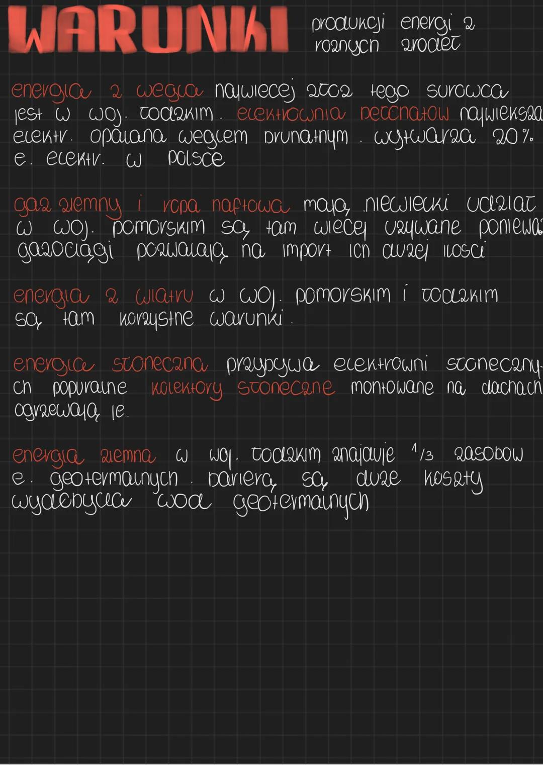 # WARUNKI produkcji energi
roznych
energia z węgla najwiecej 2002 tego surowca
jest w woj. todzkim. elektrownia pecnatow najwieksza
elektr.