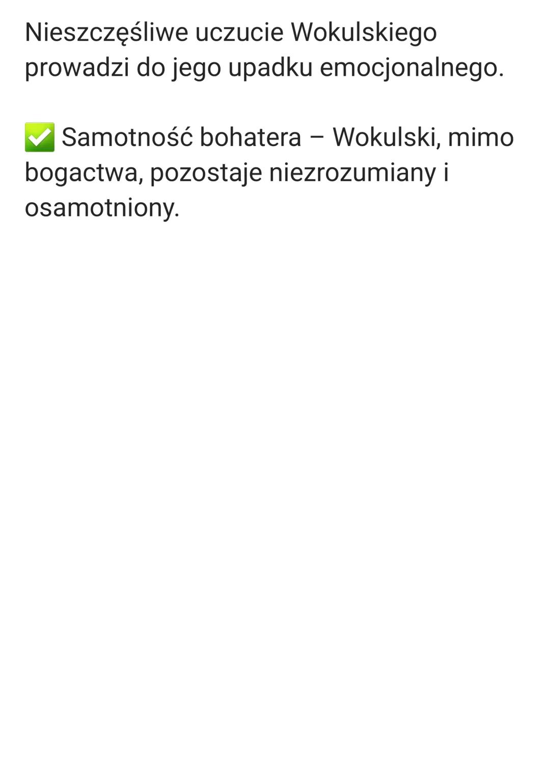 Problematyka utworu:
Konflikt romantyzmu i pozytywizmu -
Wokulski to postać z pogranicza dwóch
epok. Z jednej strony kieruje nim uczucie
(r