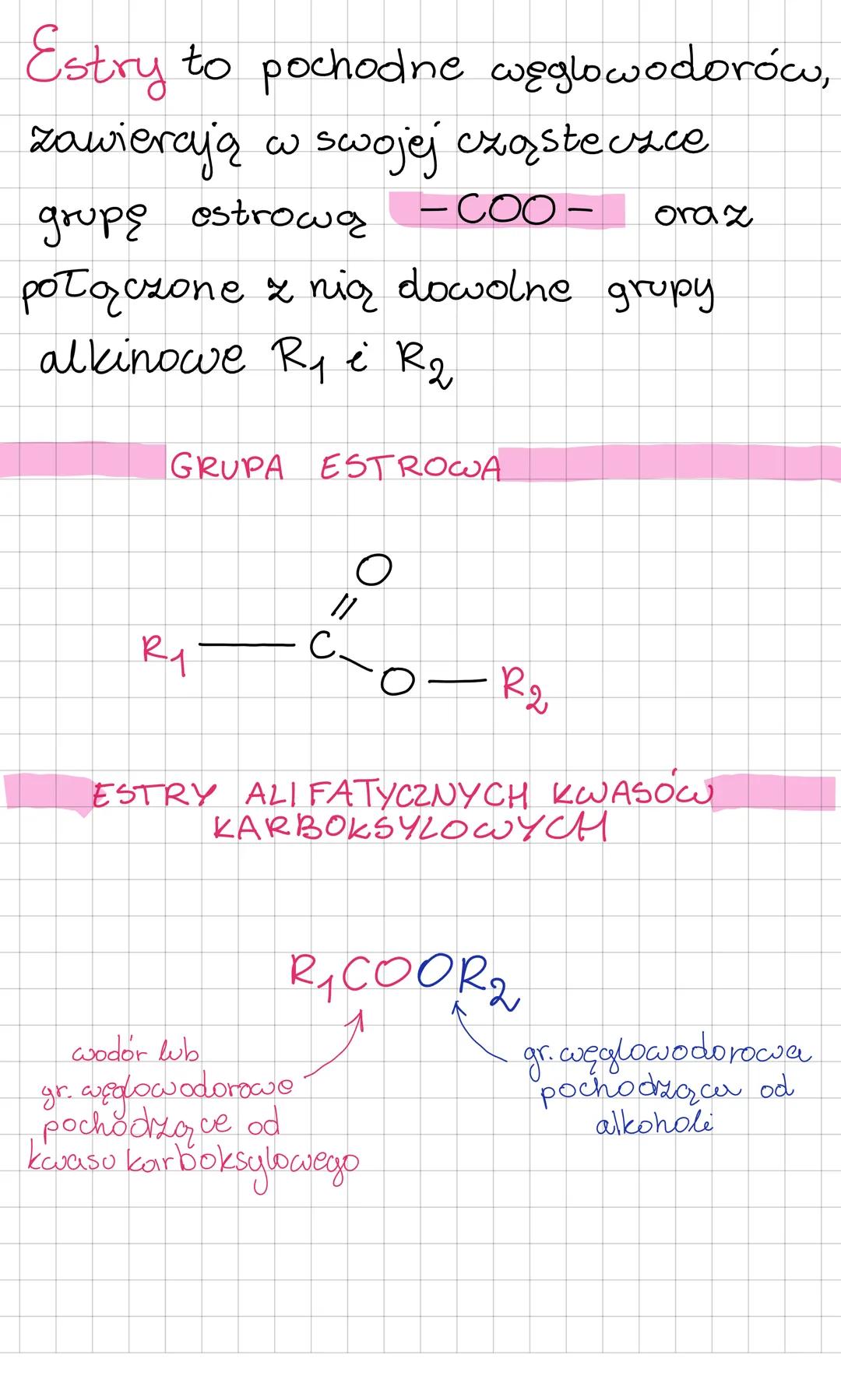 Estry to pochodne węglowodorów,
zawierają w swojej cząsteczce.
grupę estrową - COO- oraz
połączone z nią dowolne grupy
alkinowe R₁ e R2
GRU