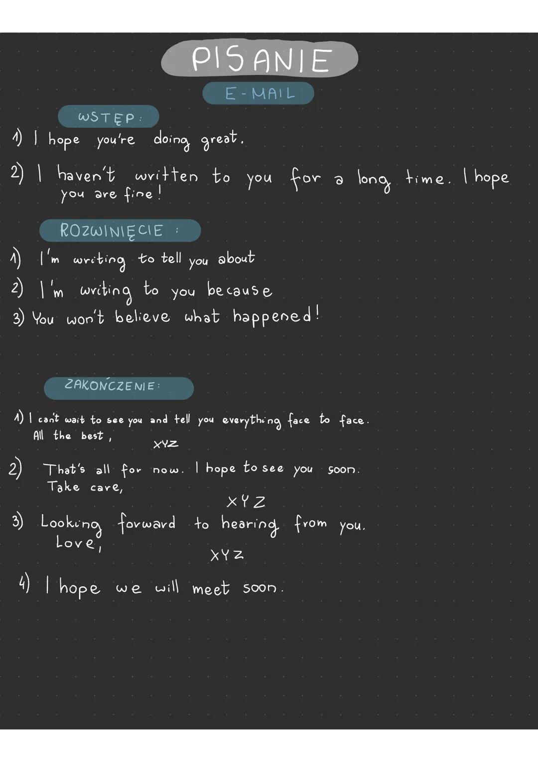 --- OCR Start ---
WSTEP
PISANIE
E-MAIL
1) I hope you're doing great.
2) I haven't written to you for a long time. I hope
you are fine!
ROZWI