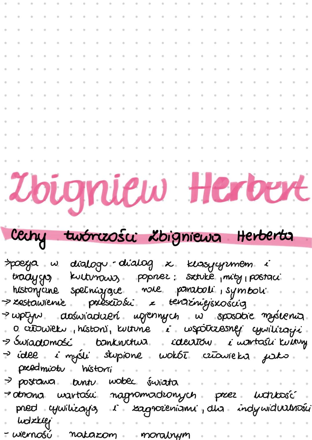Zbigniew Herbert
Cechy twórczości Zbigniewa Herberta
3
dialogu-dialog z klasycучтет
>poeya
tradygos kulturowos
popner: Sztuke, mity, posta