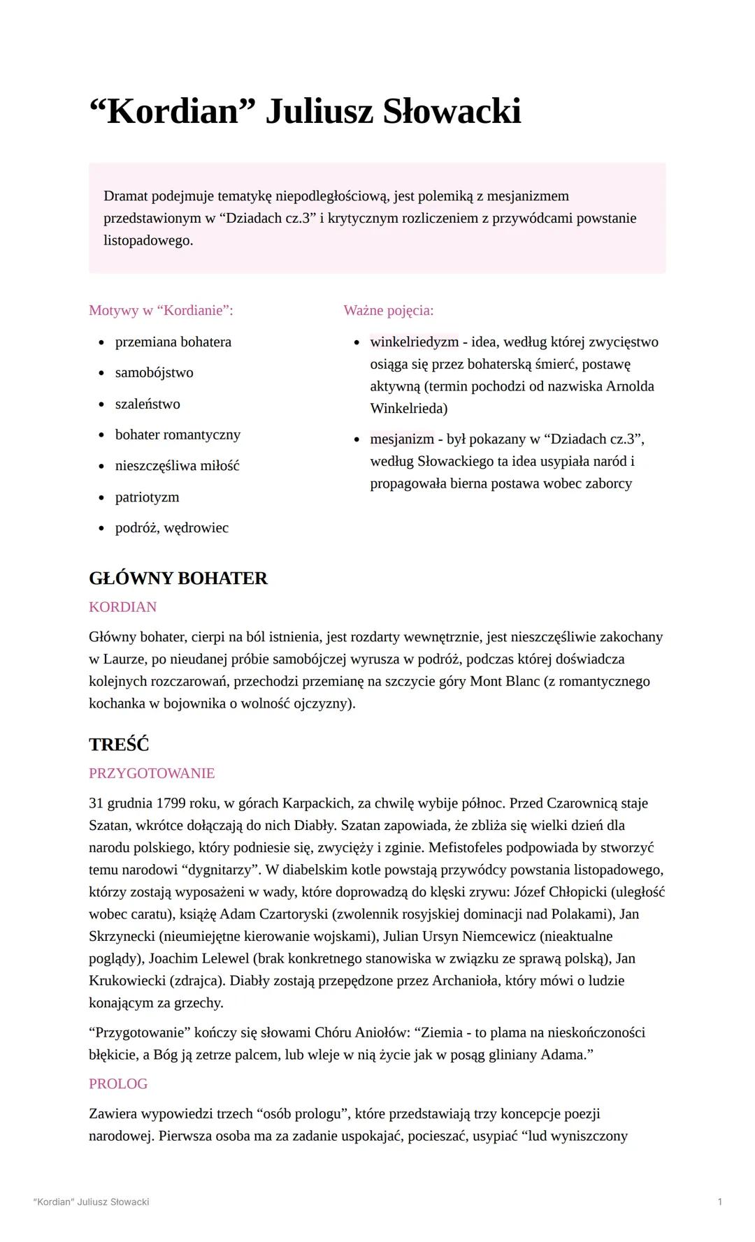 # "Kordian" Juliusz Słowacki
Dramat podejmuje tematykę niepodległościową, jest polemiką z mesjanizmem
przedstawionym w "Dziadach cz.3" i kr