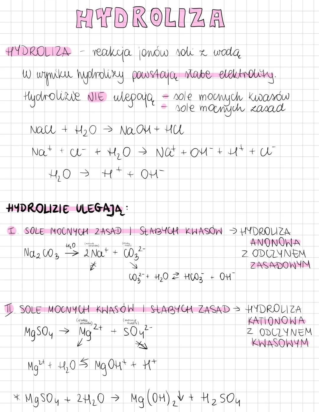 --- OCR Start ---
HYDROLIZA
HYDROLIZA - reakcja jonów soli z wodą
W wyniku hydrolizy powstają słabe elektrolity.
Hydrolizie NIE ulegają - so