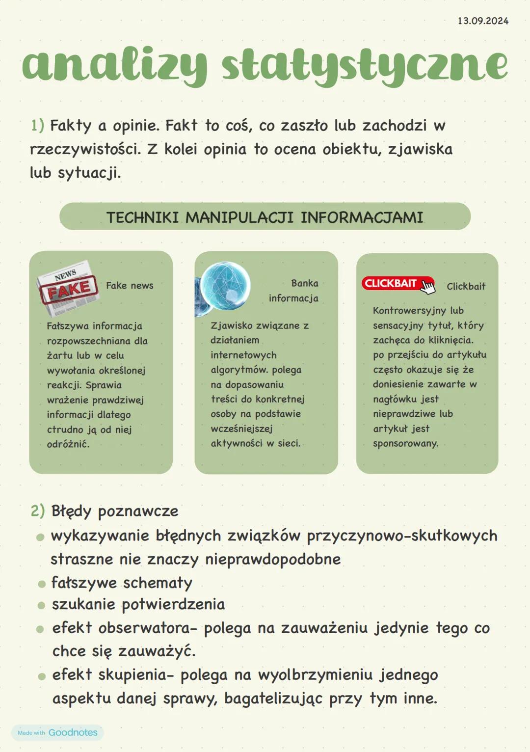 13.09.2024
analizy statystyczne
1) Fakty a opinie. Fakt to coś, co zaszło lub zachodzi w
rzeczywistości. Z kolei opinia to ocena obiektu, zj