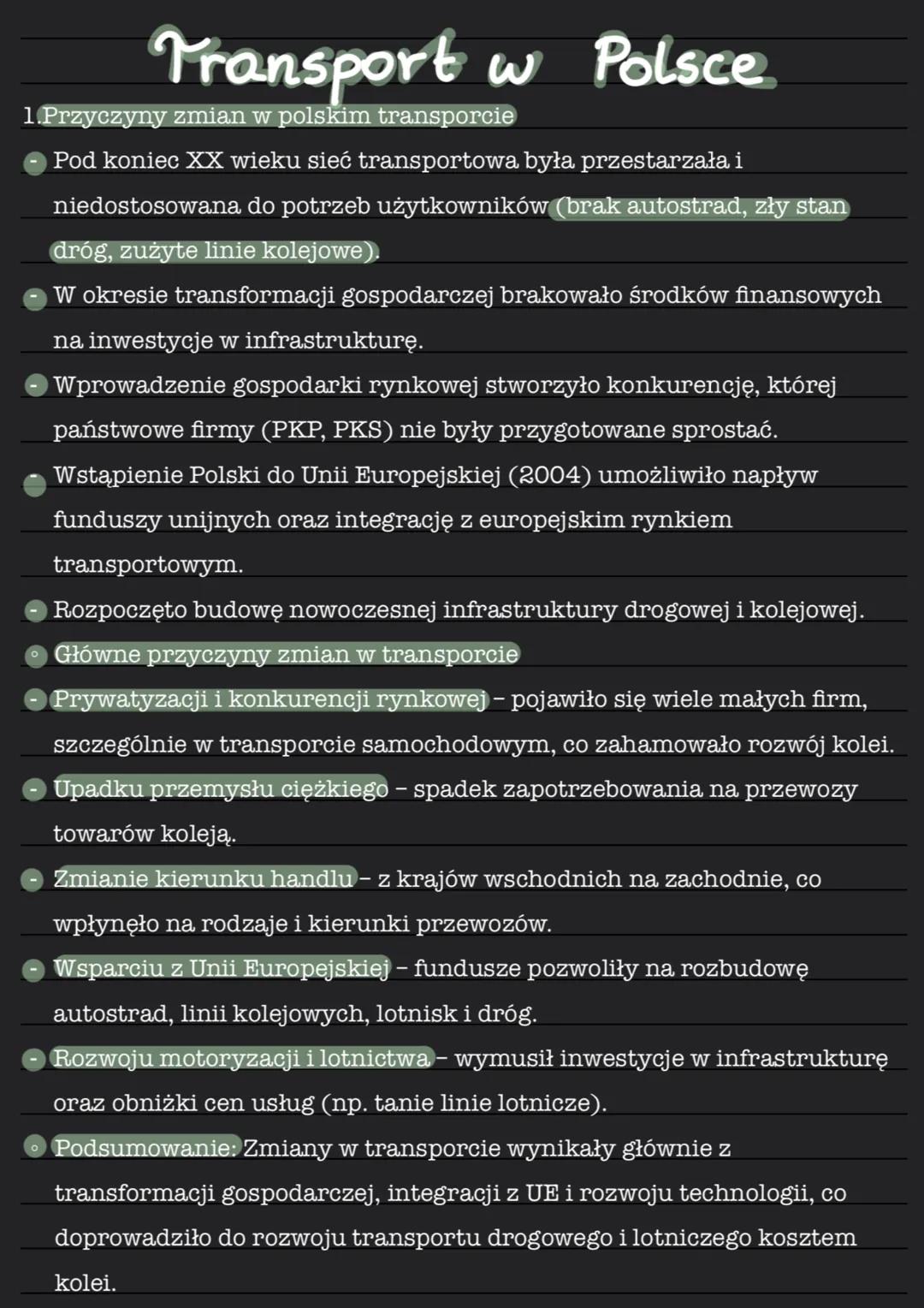 Transport w Polsce
1.Przyczyny zmian w polskim transporcie
- Pod koniec XX wieku sieć transportowa była przestarzała i
niedostosowana do pot