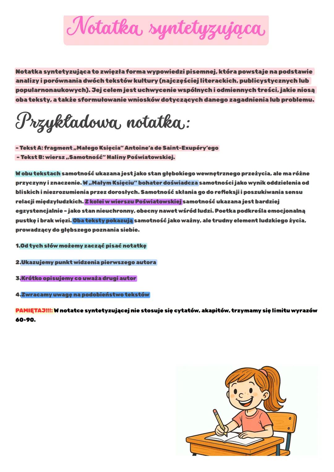 # Notatka syntetyzująca
Notatka syntetyzująca to zwięzła forma wypowiedzi pisemnej, która powstaje na podstawie
alizy i porównania dwóch te