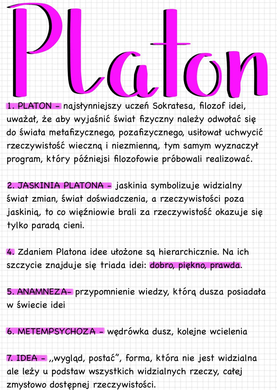 --- OCR Start ---
Platon
1. PLATON - najsłynniejszy uczeń Sokratesa, filozof idei,
uważał, że aby wyjaśnić świat fizyczny należy odwołać się