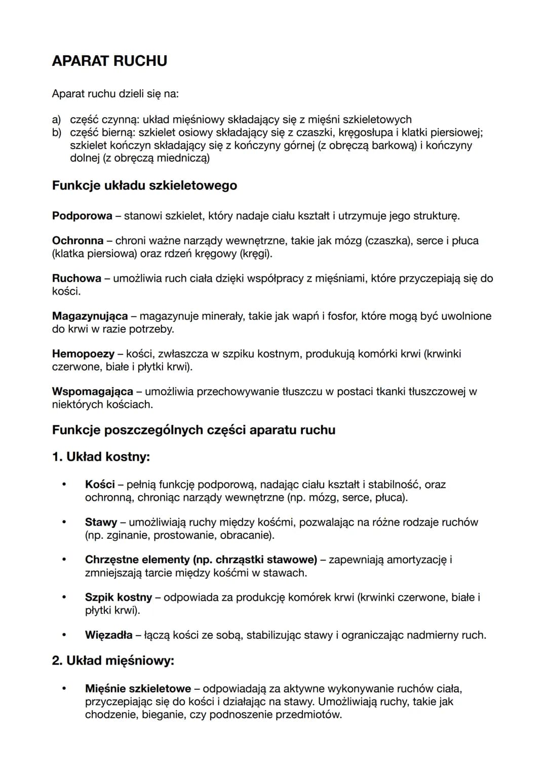 APARAT RUCHU
Aparat ruchu dzieli się na:
a) część czynną: układ mięśniowy składający się z mięśni szkieletowych
b) część bierną: szkielet os