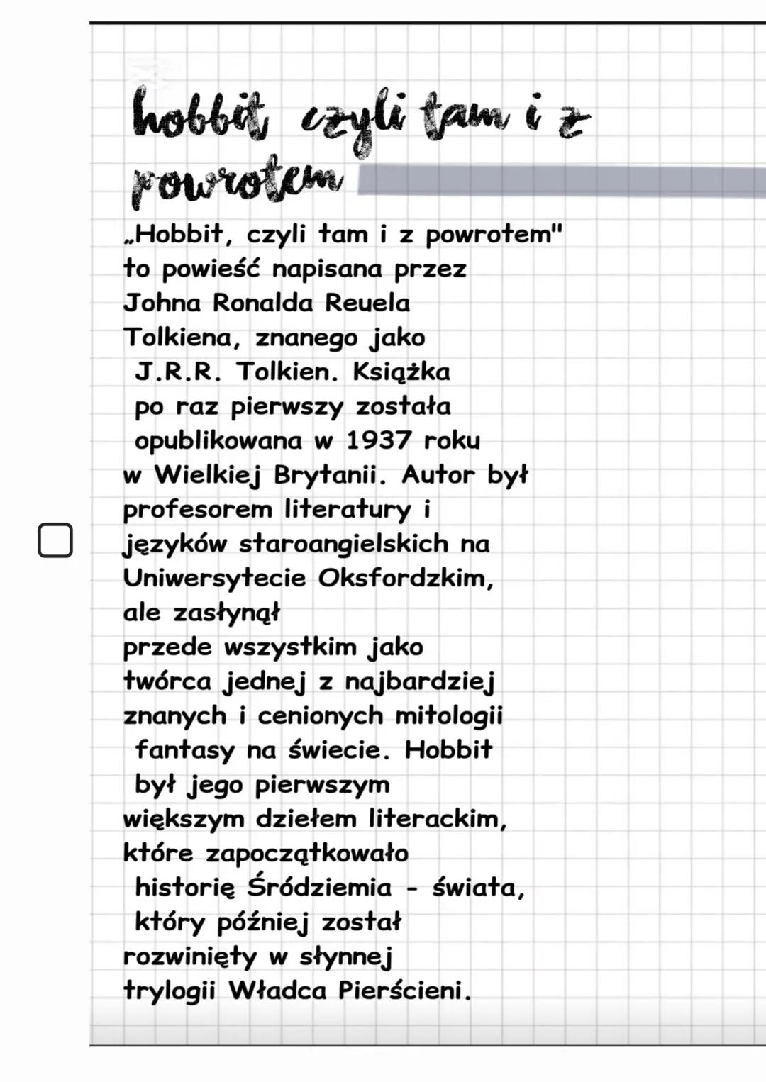 hobbit, czyli tam i z
powrotem
„Hobbit, czyli tam i z powrotem"
to powieść napisana przez
Johna Ronalda Reuela
Tolkiena, znanego jako
J.R.R.