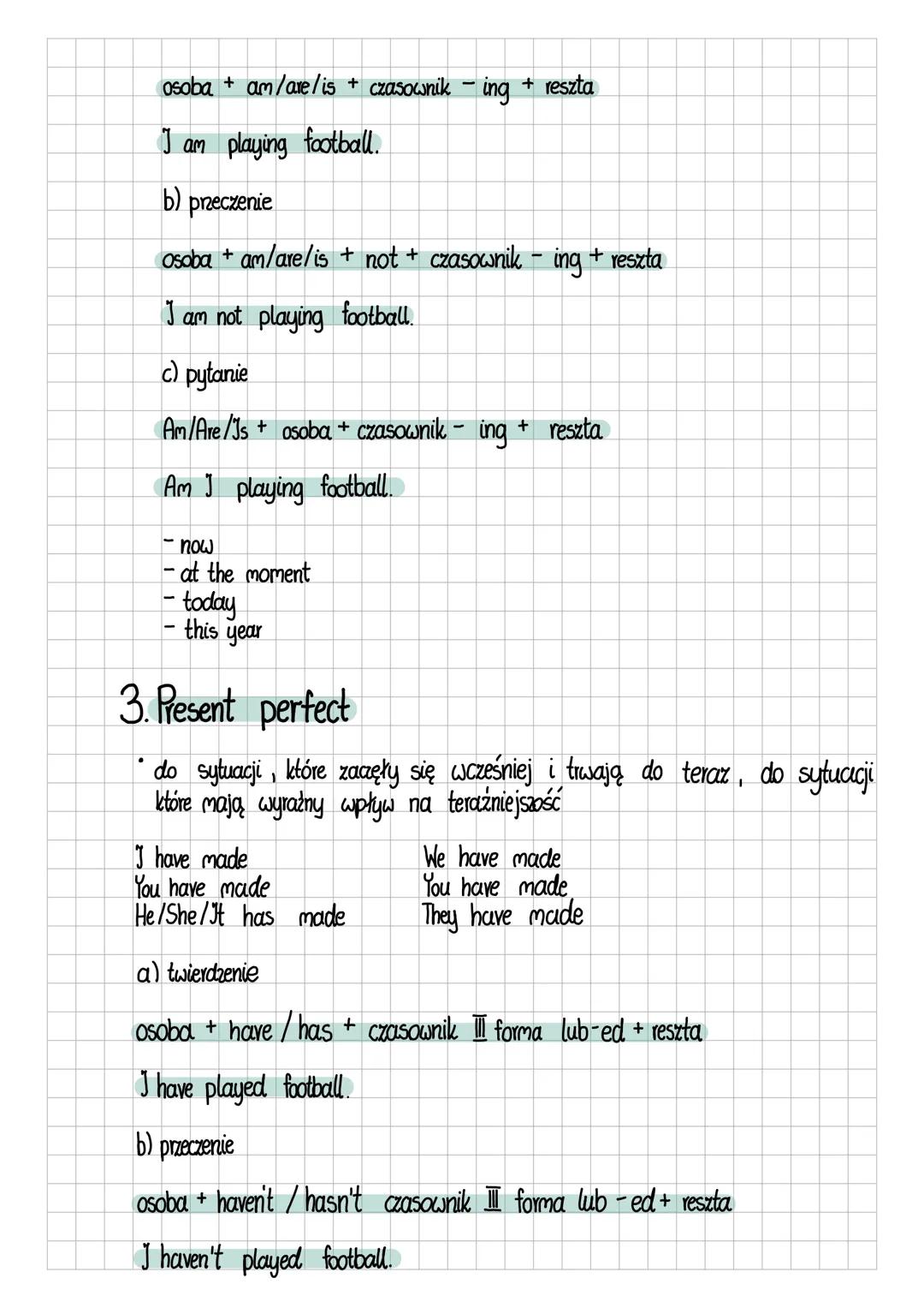 1. Present simple
• do sytuacji regulamych, powtarzających się i do ogólnych faktów
I make
You make
He/she/it makes
a) twierdzenie
We make
Y