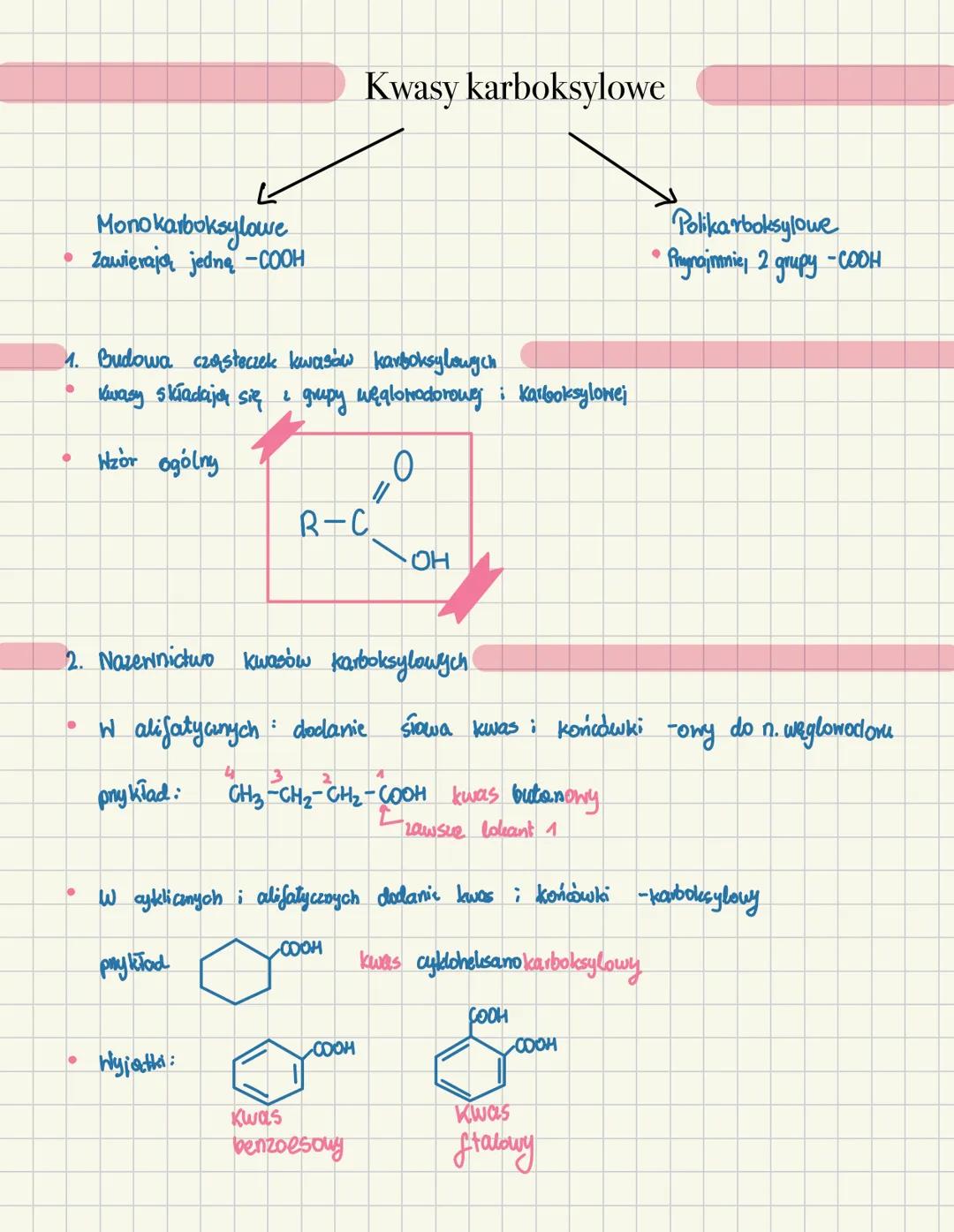 # Kwasy karboksylowe
- Monokarboksylowe
* Zawierają jedną -COOH
- Polikarboksylowe
* Przynajmniej 2 grupy -COOH
1. Budowa cząsteczek