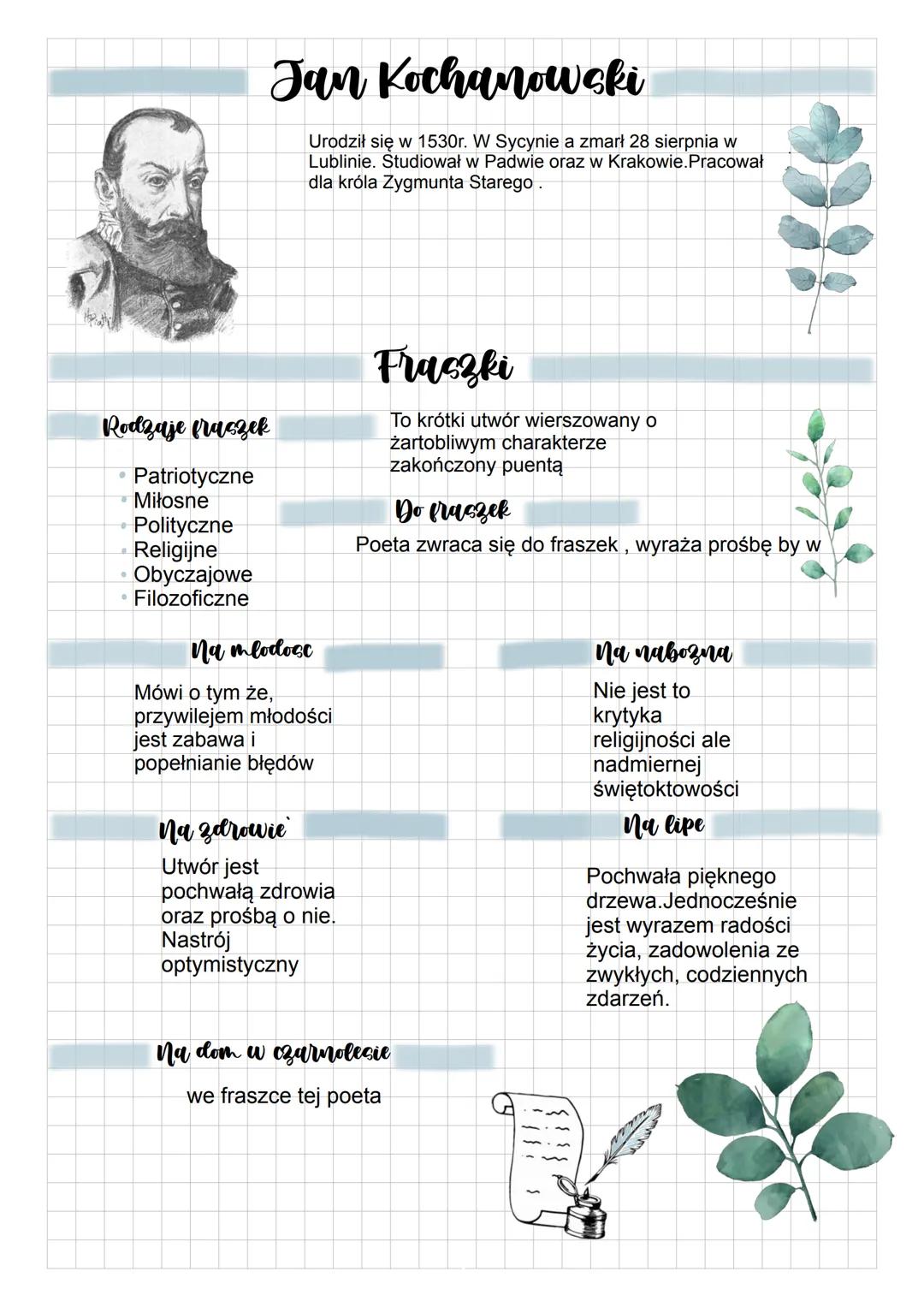 Jan Kochanowski
Urodził się w 1530r. W Sycynie a zmarł 28 sierpnia w
Lublinie. Studiował w Padwie oraz w Krakowie. Pracował
dla króla Zygmun